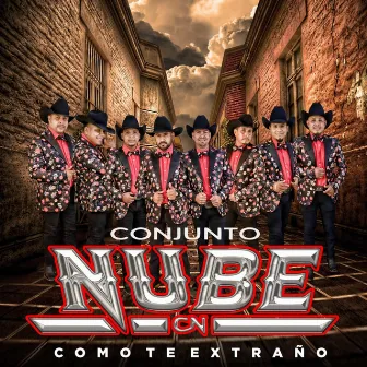 Como Te Extraño by Conjunto Nube