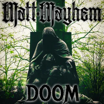 DOOM by Mayhem Inferno