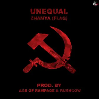 Znamya (Flag) by UNEQUAL