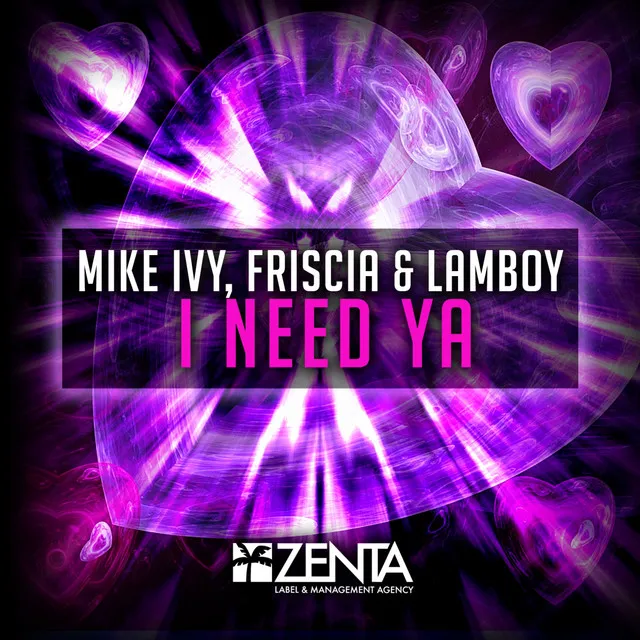 I Need Ya - Original Mix