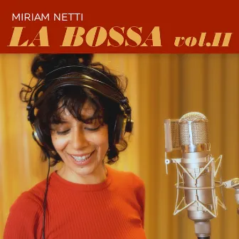 La Bossa, vol. II by Miriam Netti