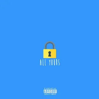 All Yours by Dryve