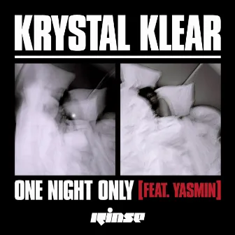 One Night Only by Krystal Klear