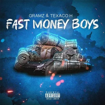 FMB (Fast Money Boys) by Gramz