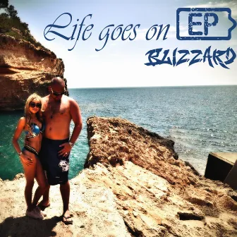 Life Goes On EP by Blizzard