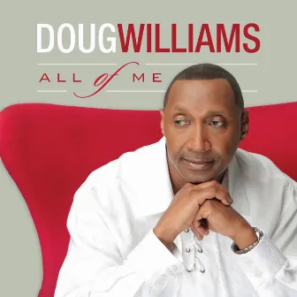 All of Me by Doug Williams