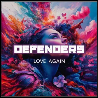 Love Again by Defenders