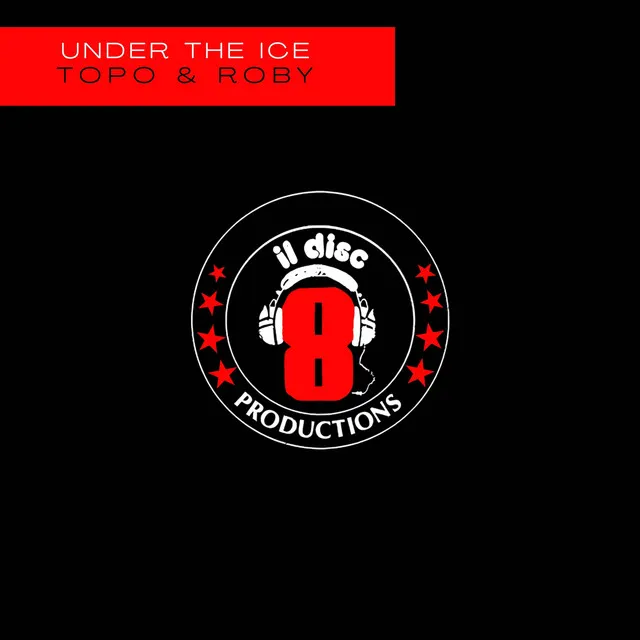 Under The Ice - Extended Mix Remastered