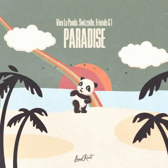 Paradise by Swizznife