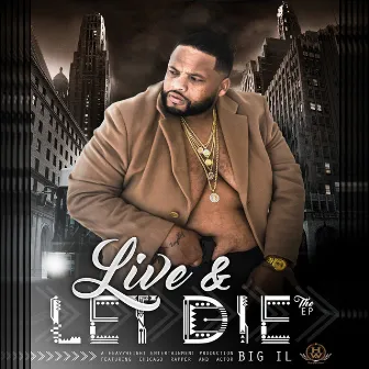 Live and Let Die by Big Il