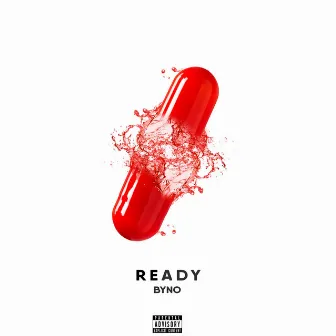 Ready (Remastered) by YUNG BYNO