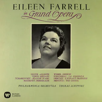 Eileen Farrell in Grand Opera by Eileen Farrell