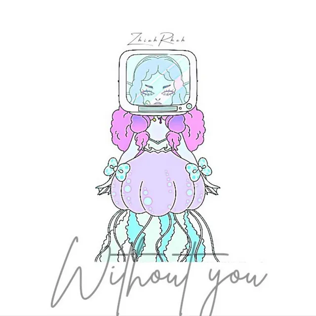 Without You