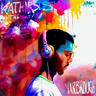 Katharsis Vol. 1 by Yarbrough