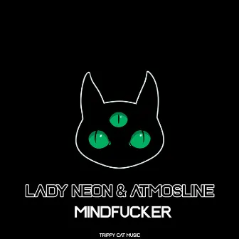 Mindfucker (Original Mix) by Atmosline