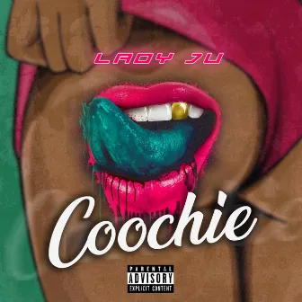 Coochie by Lady Ju