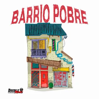 Barrio Pobre by Jowwi Lee