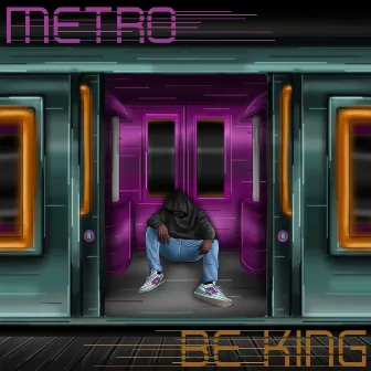 Metro by Be King