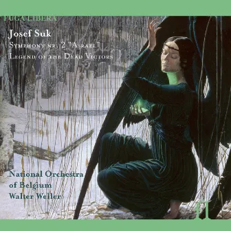 Suk: Symphony Nr. 2 'Asrael' & Legend of the Dead Victors by National Orchestra of Belgium