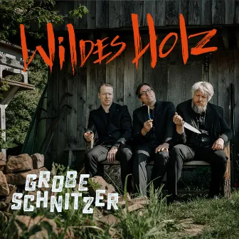 Grobe Schnitzer by Wildes Holz