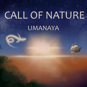 Call of Nature by Umanaya