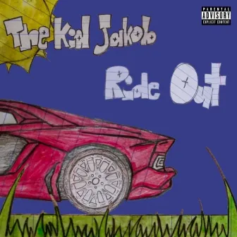 Ride Out by The Kid Jakob