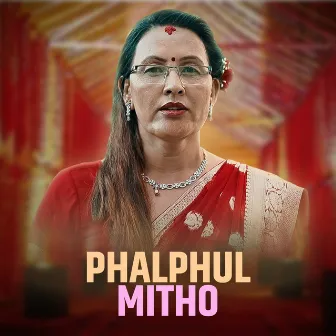 Phal Phul Mitho by Ramhari Khadka