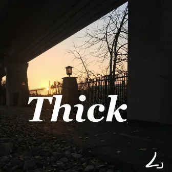 Thick by Nariz