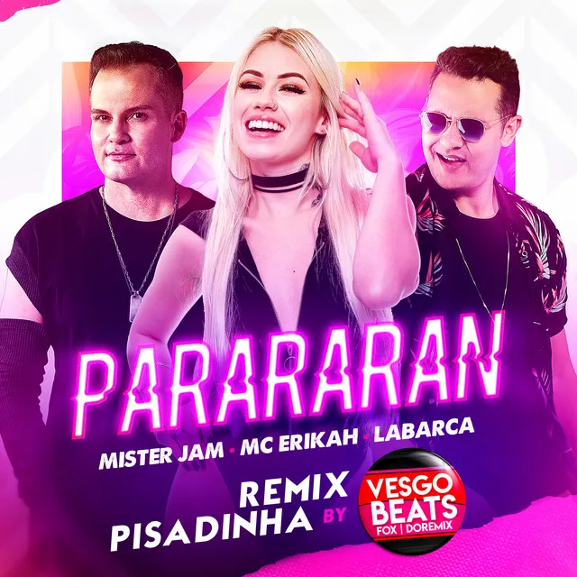 Parararan (Pisadinha Remix)