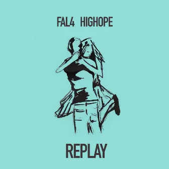 REPLAY by FAL4