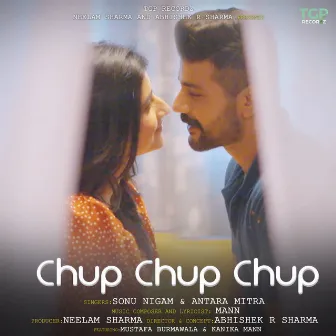 Chup Chup Chup by Mann