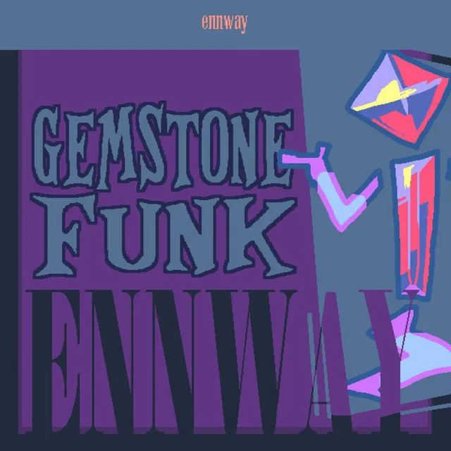 GEMSTONE FUNK