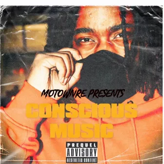 Conscious Music by MotownRe