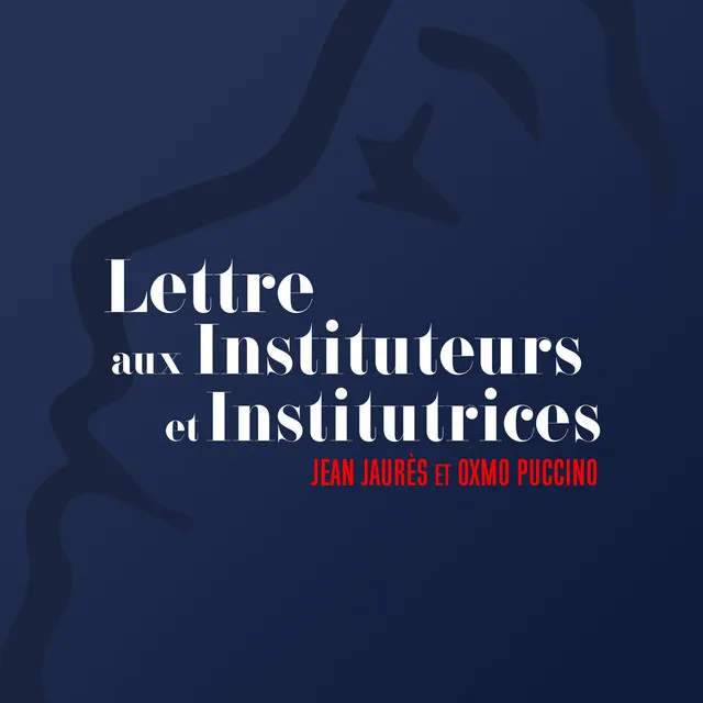 Lettre aux instituteurs (Jean Jaurès)