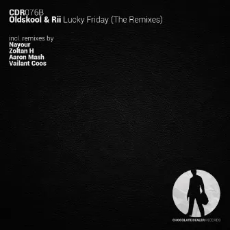 Lucky Friday (The Remixes) by Rii