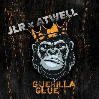 Guerilla Glue by Atwell