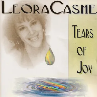 Tears of Joy by Leora Cashe