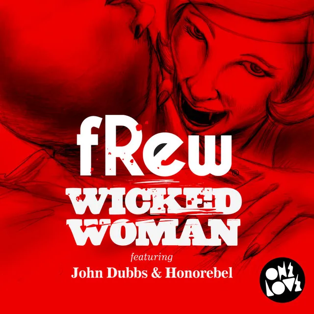 Wicked Woman (Radio Edit)