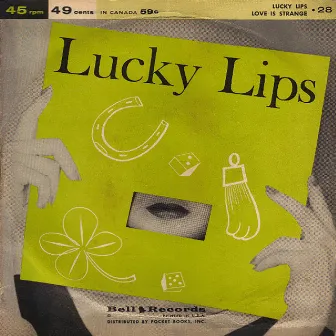 Lucky Lips by Dottie Evans