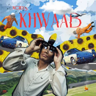 Khwaab/ख्वाब by XCID