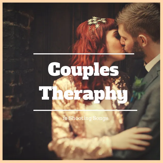 Couples Therapy - 10 Soothing Songs