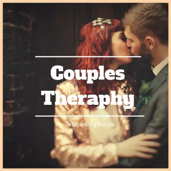 Couples Therapy - 10 Soothing Songs by Geisha Beauty