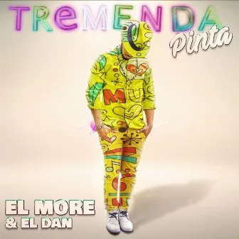 Tremenda Pinta by El More