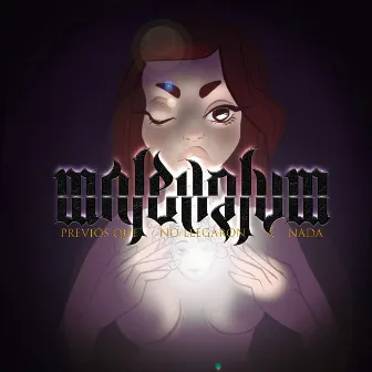 Malevolum (Previos que no llegaron a nada) by Ali Von G