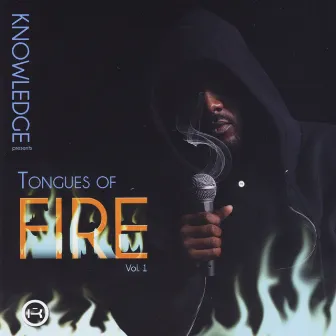 Tongues of Fire, Vol.1 by Knowledge