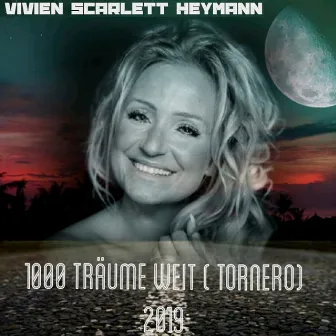 1000 Träume weit (Tornerò) [Remix 2019] by Vivien Scarlett Heymann