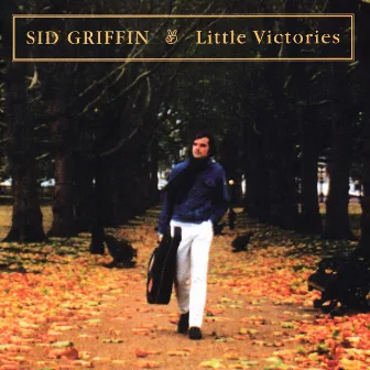 Little Victories (Expanded Edition) by Sid Griffin