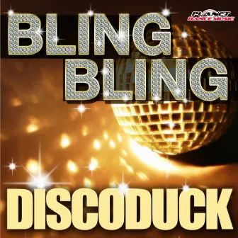 Bling Bling by Discoduck