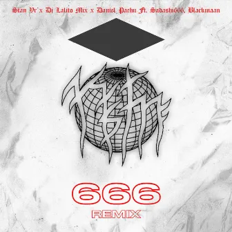 666 (Remix) by Stan Vr