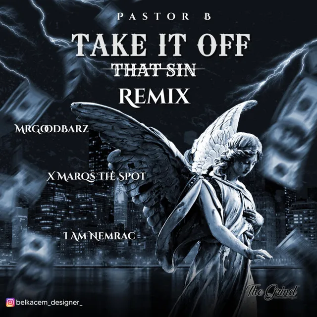 Take It Off (That Sin) - Remix